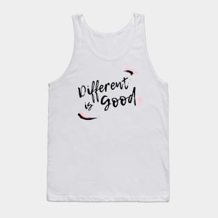 Different Is Good Tank Top